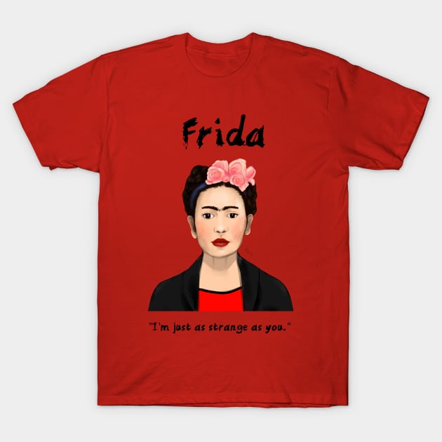 Frida Kahlo strange T-Shirt by noelstart